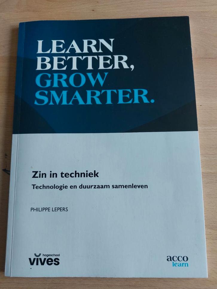 Philippe Lepers - Zin in techniek - technologie en duurzaam, Boeken, Techniek, Zo goed als nieuw, Overige onderwerpen, Ophalen of Verzenden
