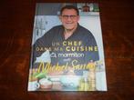 1 Livre "UN CHEF DANS MA CUISINE " MICHEL SARRAN - NEUF, Ophalen, Nieuw, Tapas, Hapjes en Dim Sum, Europa