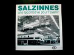NMBS - Een locomotief voor de toekomst - AC Salzinnes, Ophalen of Verzenden, Zo goed als nieuw, Trein, Boek of Tijdschrift
