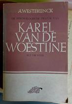 Westerlinck, De psychologische figuur Karel van de Woestijne, Gelezen, Ophalen of Verzenden, België, Albert Westerlinck