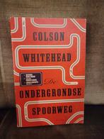 De ondergrondse spoorweg     (Colson Whitehead), Ophalen of Verzenden, Zo goed als nieuw, Colson Whitehead, Amerika