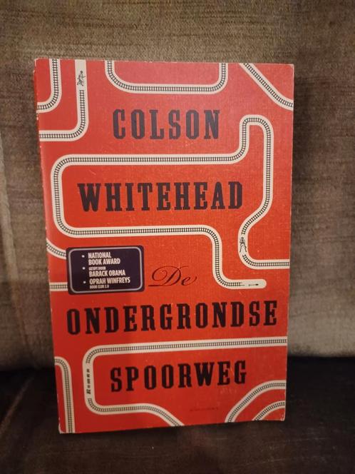 De ondergrondse spoorweg     (Colson Whitehead), Boeken, Literatuur, Zo goed als nieuw, Amerika, Ophalen of Verzenden