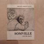 Roger SOMVILLE l'oeuvre gravé Philippe Roberts-Jones, Philippe Roberts-Jones, Ophalen of Verzenden, Zo goed als nieuw, Schilder- en Tekenkunst