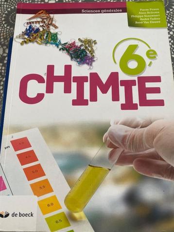 Manuel scolaire Chimie 6e sciences générales, Enlèvement, Secondaire, De boeck, Chimie