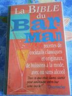 La Bible de Bar Man" 500 recettes de coktails, Livres, Livres de cuisine, Enlèvement ou Envoi, Neuf