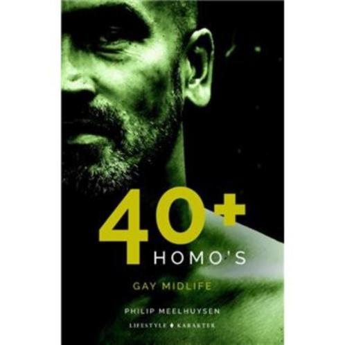 40+ Homo's Gay midlife Philip Meelhuysen 255 blz, Boeken, Overige Boeken, Zo goed als nieuw, Ophalen of Verzenden