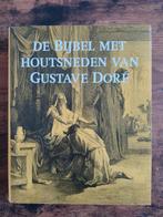 G. Doré - De bijbel met houtsneden van Gustave Doré, Boeken, Ophalen of Verzenden, Zo goed als nieuw, G. Doré