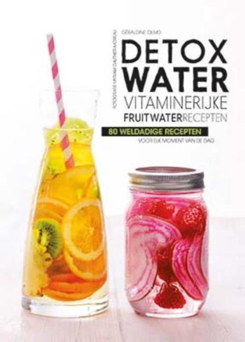 Detox water - Vitaminerijke fruitwaterrecepten - 80 recepten, Boeken, Gezondheid, Dieet en Voeding, Zo goed als nieuw, Ophalen of Verzenden