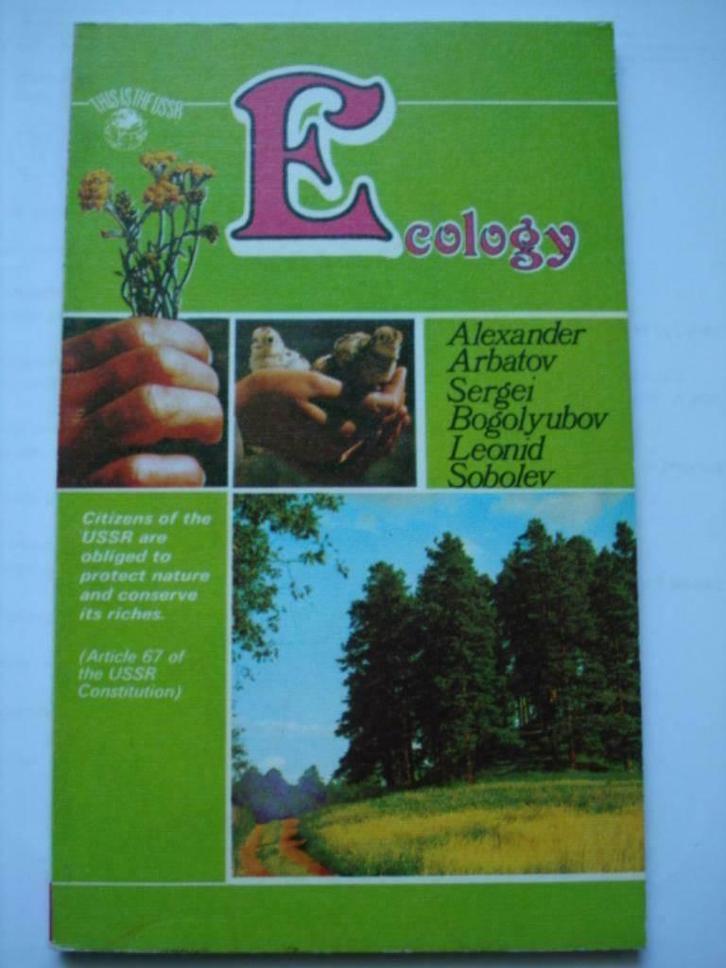 1. Ecology This is the USSR 1989 Alexander Arbatov Sergei Bo, Livres, Science, Comme neuf, Sciences naturelles, Envoi