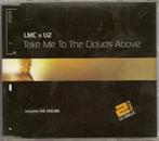 U2 vs LMC - TAKE ME TO THE CLOUDS ABOVE - UK CD SINGLE, 1 single, Utilisé, Envoi, Dance