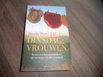 boek De dinsdagvrouwen - Monika Peetz, Enlèvement ou Envoi