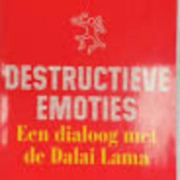 Destructieve emoties een dialoog met de Dalai Lama