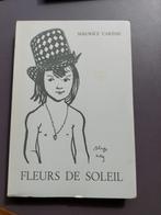 Maurice Carême Fleurs De Soleil signé, Maurice Carême, Un auteur, Enlèvement ou Envoi