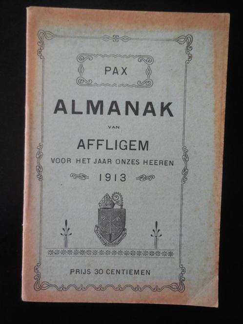 AFFLIGEM - 'Almanak van Affligem' 1913, Boeken, Geschiedenis | Stad en Regio, Zo goed als nieuw, Ophalen of Verzenden