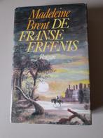 De  franse erfenis  MADELEINE BRENT, Ophalen of Verzenden, Gelezen