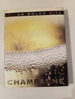 Champagne - La Dolce Vita Relié, Comme neuf, Enlèvement ou Envoi