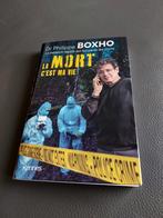 📖 🚑 🚔 Livre neuf Philippe Boxho " La mort c'est ma vie ", Enlèvement, Neuf
