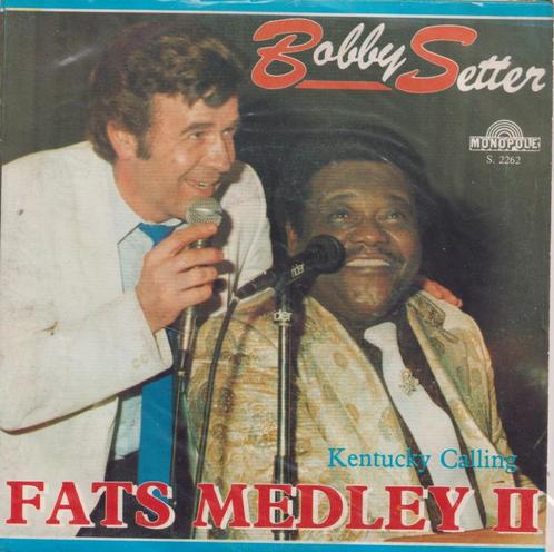 Bobby Setter – Fats Domino medley 2 / Kentucky calling - Sin, CD & DVD, Vinyles Singles, Utilisé, Single, Pop, 7 pouces, Enlèvement ou Envoi