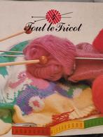 Livres sur le tricot, Tricot, Utilisé, Enlèvement ou Envoi, Patron ou Livre