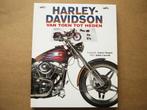 Harley Davidson vroeger en nu., Ophalen of Verzenden, Zo goed als nieuw, Diverse auteurs, Algemeen