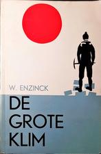 De grote klim W.Enzinck 284 blz, Ophalen of Verzenden, Zo goed als nieuw