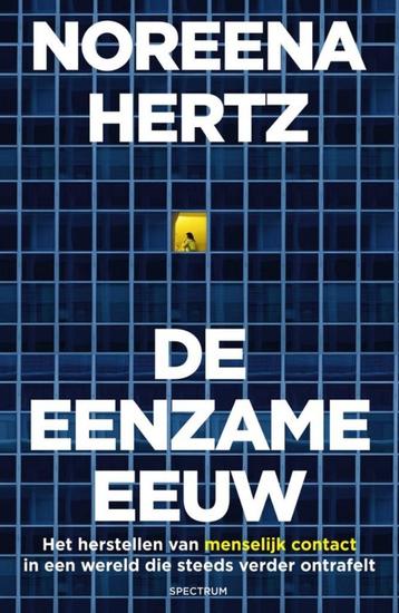 Te Koop Boek DE EENZAME EEUW Noreena Hertz beschikbaar voor biedingen