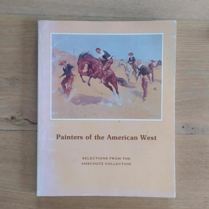 Painters of the American West Anschutz collection in english, Boeken, Kunst en Cultuur | Beeldend, Gelezen, Schilder- en Tekenkunst