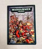 Warhammer 40K 40 000 5e édition - Blood Angels Matthew Ward, Warhammer 40000, Comme neuf, Enlèvement ou Envoi, Livre ou Catalogue