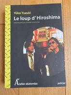 Le loup d’Hiroshima de Yûko Yuzuki, Enlèvement ou Envoi, Comme neuf