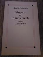 Stupeur et tremblements / Amélie Nothomb, Boeken, Ophalen of Verzenden