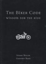 (m18) The Biker Code, wisdom for the ride, Boeken, Motoren, Gelezen, Ophalen of Verzenden