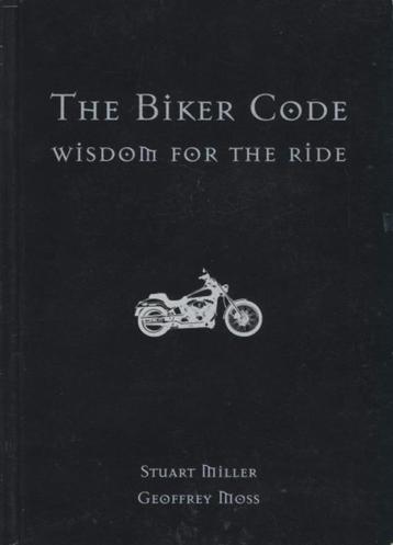 (m18) The Biker Code, wisdom for the ride