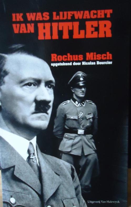 Ik was lijfwacht van Hitler, Boeken, Oorlog en Militair, Ophalen of Verzenden