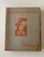 Ons Dorp floreert- Pol Heyns Davidsfonds Leuven 1936, Ophalen of Verzenden