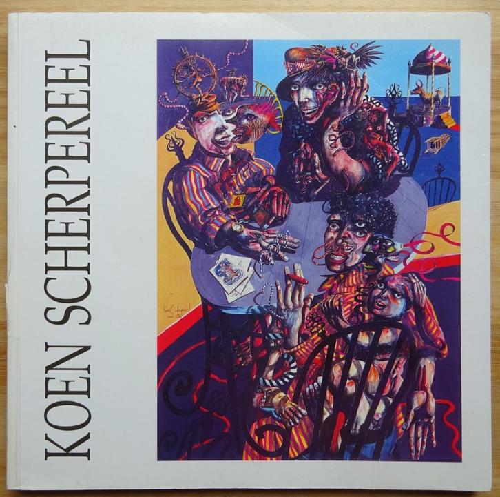 Koen Scherpereel, 1992 monografie / signed /gesigneerd, Boeken, Kunst en Cultuur | Beeldend, Zo goed als nieuw, Schilder- en Tekenkunst
