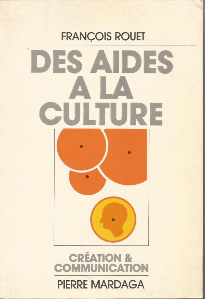 Des aides à la culture - Francois Rouet, Livres, Cinéma, Tv & Médias, Comme neuf, Enlèvement ou Envoi