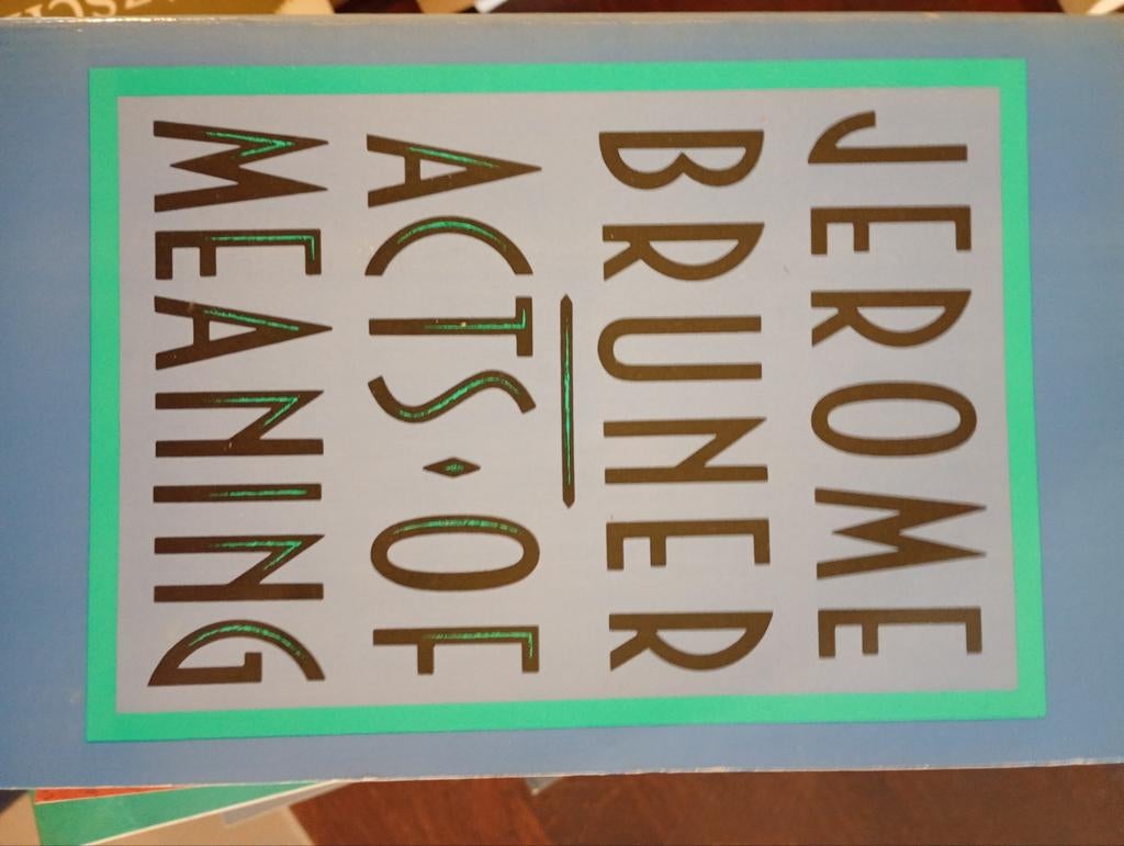 Bruner. Actus of meaning, Ophalen of Verzenden