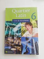 Quartier Latin 6 livre de documents, Comme neuf, Enlèvement ou Envoi, Néerlandais