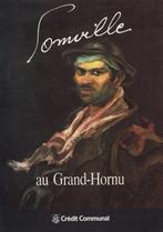 Sommeville au Grand-Hornu, Livres, Comme neuf, Diverse auteurs, Enlèvement ou Envoi, Peinture et dessin