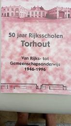 Torhout 50 jaar rijksscholen, Boeken, Geschiedenis | Stad en Regio, Ophalen, 20e eeuw of later, Gelezen