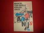 Marcel van Maele: Kraamanijs / druk 1, Boeken, Literatuur, België, Marcel van Maele, Ophalen of Verzenden, Zo goed als nieuw