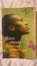 Isabel Allende - Het eiland onder de zee, Enlèvement ou Envoi, Isabel Allende