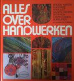 Alles over handwerken, Boeken, Hobby en Vrije tijd, Ophalen