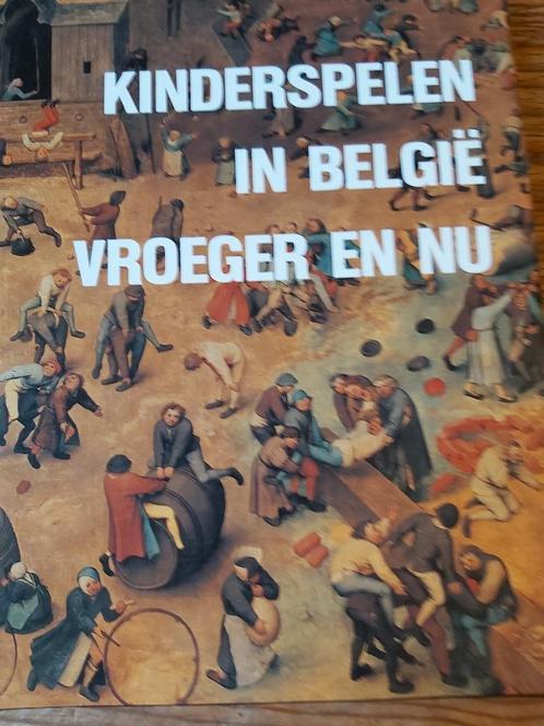 Kinderspelen in België vroeger en nu, Livres, Livres Autre, Comme neuf, Enlèvement