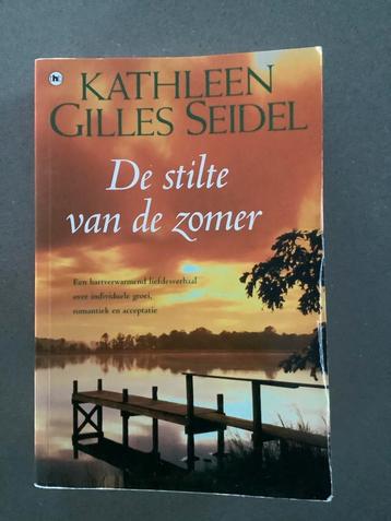 Kathleen Gilles Seidel - De stilte van de zomer beschikbaar voor biedingen