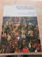 De Gouden Eeuw van Antwerpen  Auteur: Leon Voet, Boeken, Ophalen of Verzenden