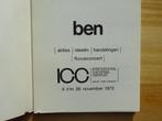 Ben - akties iedeeën handelingen - ICC Antwerpen - 1972, Ophalen of Verzenden, Gelezen, Schilder- en Tekenkunst