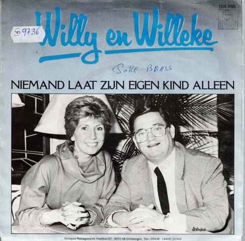 Vinyl, 7"  -   Willy En Willeke* – Niemand Laat Zijn Eigen K, Cd's en Dvd's, Vinyl | Overige Vinyl, Overige formaten, Ophalen of Verzenden