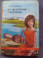 "La quatrième caravelle" Ivette Léonard (1963), Livres, Fiction général, Utilisé, Ivette Léonard, Enlèvement ou Envoi