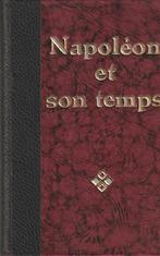 Napoléon et son temps Octave Aubry, Livres, 19e siècle, Octave Aubry, Utilisé, Enlèvement ou Envoi